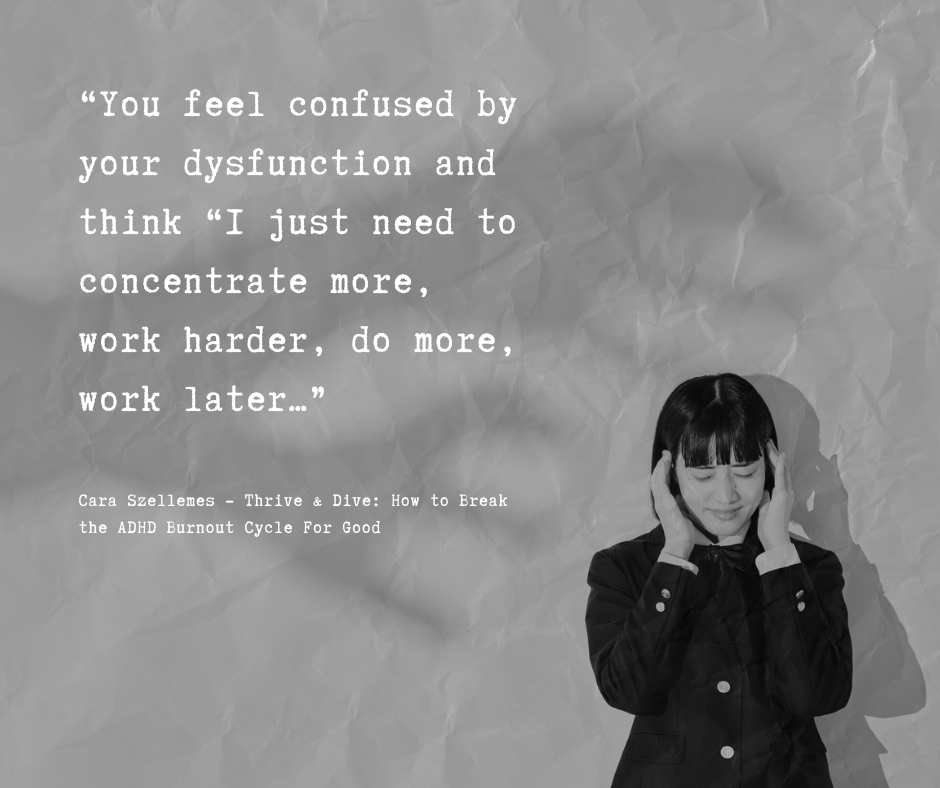 The Executive Dysfunction Phase in the ADHD Burnout Cycle